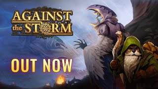 Against the Storm trailer