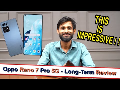 OPPO Reno 7 Pro 5G Long Term Review: Still Packs The Punch?