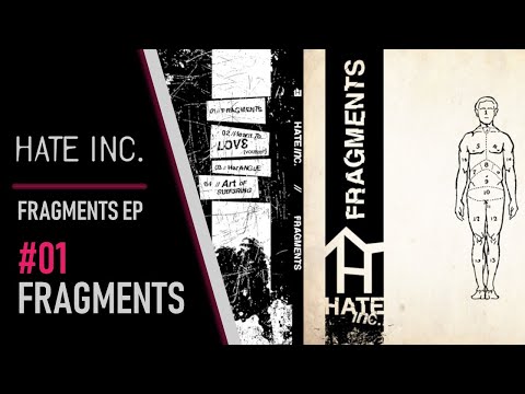 Hate Inc. - Fragments EP - 01 - Fragments (audio)