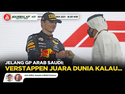 Jelang GP Arab Saudi: Verstappen Juara Dunia Kalau... | Mainbalap Podcast Show #37 w/ Aza & Dewo
