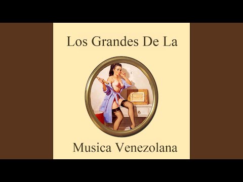 Los Grandes de la Musica Venezolana Medley 2: Sabaneando / Tuve un Amor / Puerto abandonado /...
