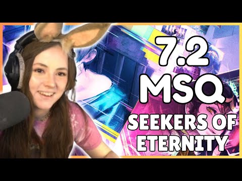 SEEKERS OF ETERNITY | Zepla plays through FFXIV Patch 7.2 MSQ [Dawntrail]