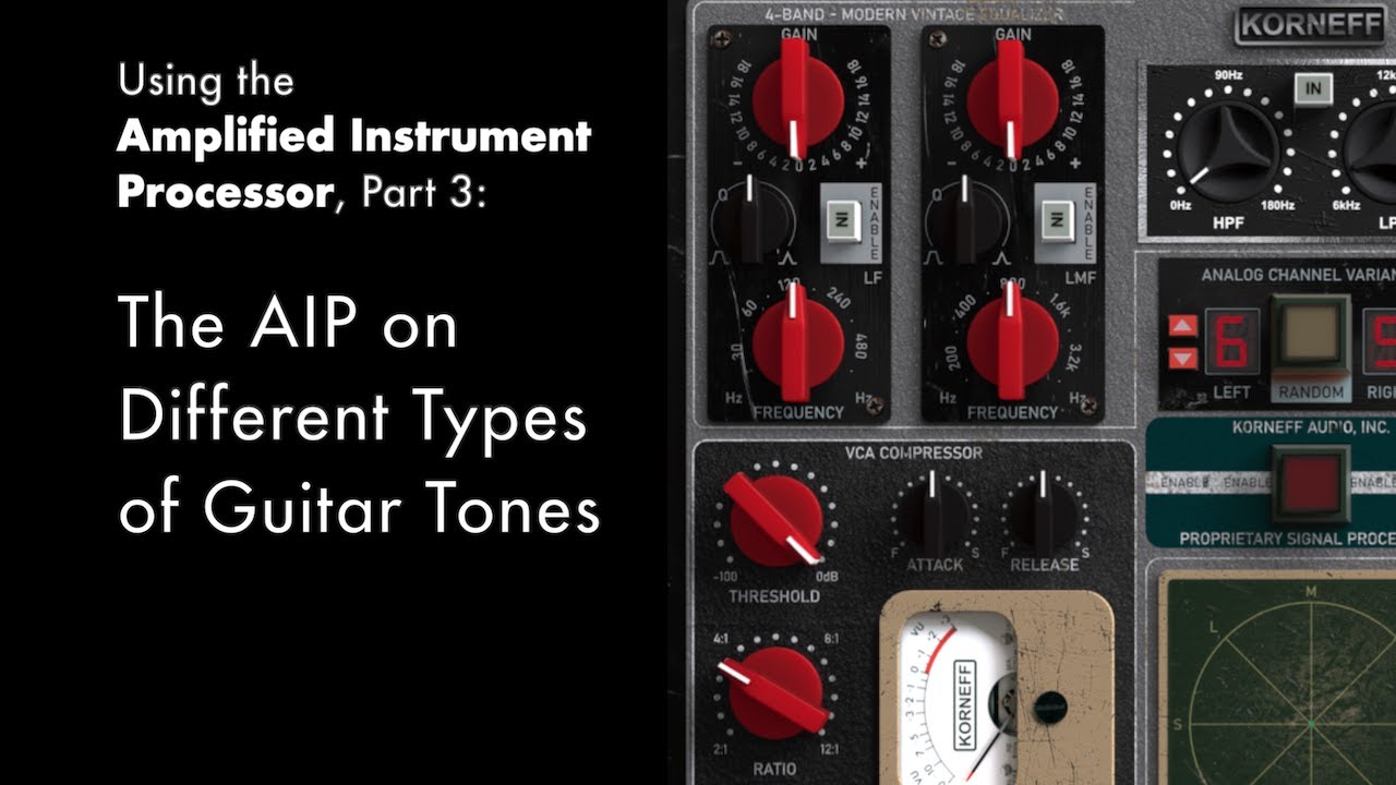 The AIP on Different Guitar Tones