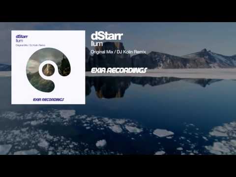 dStarr - Ilum (Original Mix) [Music Video]