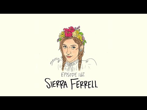 EP 162 w/ Sierra Ferrell - Andy Frasco's World Saving Podcast