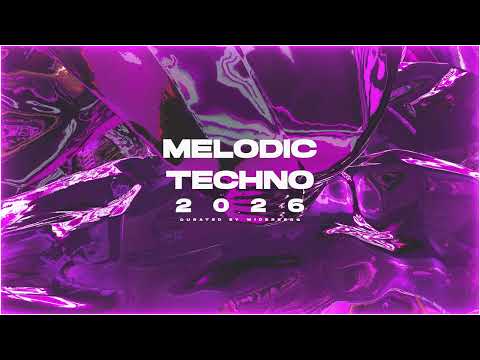 MELODIC TECHNO 2026 and widerberg