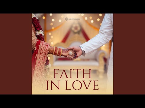 Faith in Love