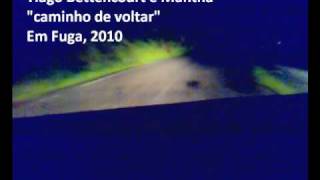 Tiago Bettencourt - "Caminho de voltar"