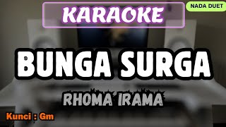 Download lagu BUNGA SURGA KARAOKE 🎶 By Music Indonesia 🎶 Rhoma irama,,✏️ mp3