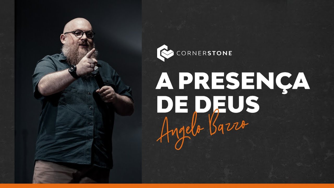 A PRESENÇA DE DEUS - Angelo Bazzo