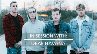 In Session With: Deaf Havana - 'Worship'