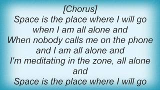 Spacehog - Space Is The Place Lyrics