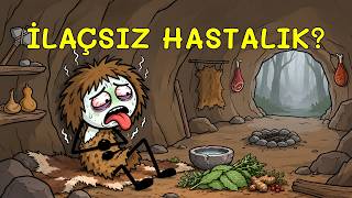 Tarih öncesi insanlar tıptan önce nasıl hayatta kaldı?