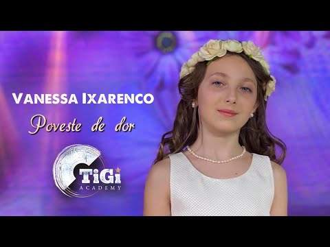 Vanessa Ixarenco (TiGi Academy) - Poveste de dor