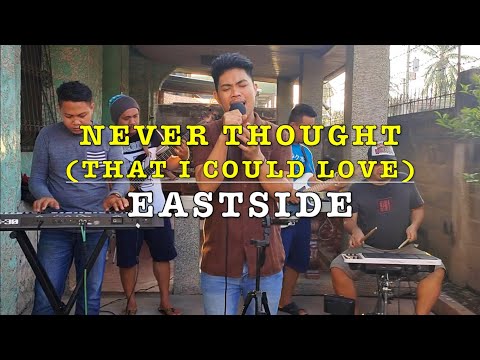 Never Thought That I Could Love - Eastside Band (Dan Hill Cover)
