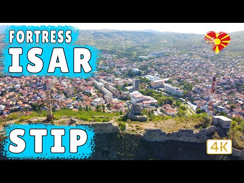 ISAR | Mittelalterliche Festung in Stip | Historisches Wahrzeichen | Mazedonien