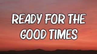 Shakira - Ready for the Good Times (Lyrics)