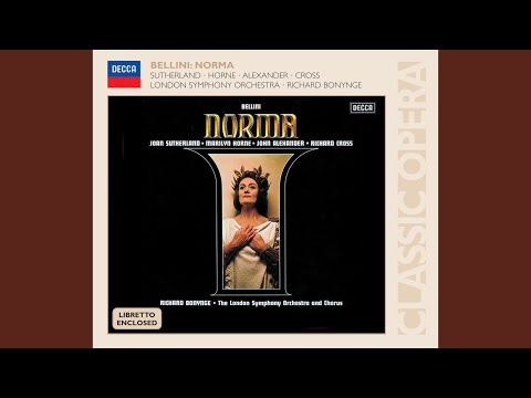 Bellini: Norma / Act 2: Qual cor tradisti, qual cor perdesti