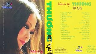 NX22 - Thương Một Người   Tiếng Hát KHÁNH LY Bất Hủ Theo Thời Gian CD FULL