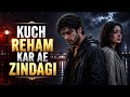 Kuch Reham Kar Ae Zindagi Heart Touching TikTok Trending Song
