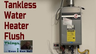 Tankless Water Heater Descaling Preventive Maintenance Vinegar Flush (Rheem)