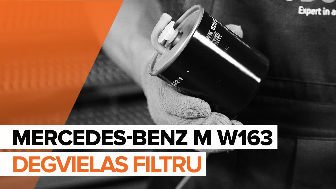 Kā nomainīt: degvielas filtru Mercedes ML W163 - nomaiņas ceļvedis