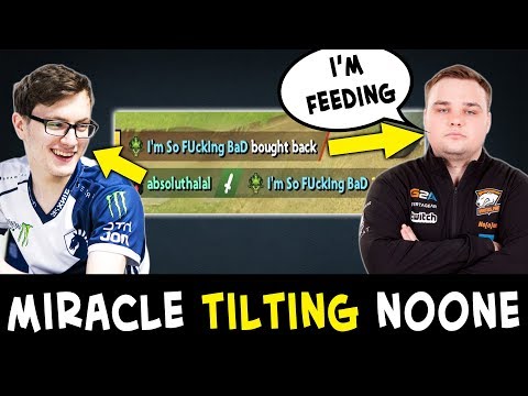 Miracle TILTING Noone — RAGE buyback into FEEDING mid