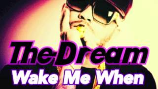 The-Dream X Swizzajoints - Wake Me When It's Over (Dub Mix)