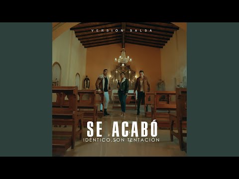 Se Acabó (Versión Salsa)