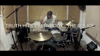 Truth Hits Everybody - The Police drum cover