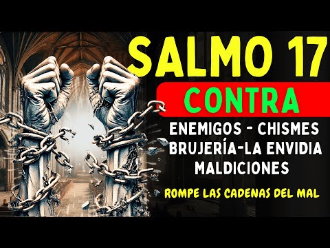 🔥PSALM 17 PROTECTION AGAINST SPELLS, ENVY, GOSSIP, ENEMIES AND CURSES