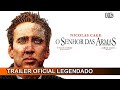 O Senhor Das Armas 2005 Trailer Oficial Legendado