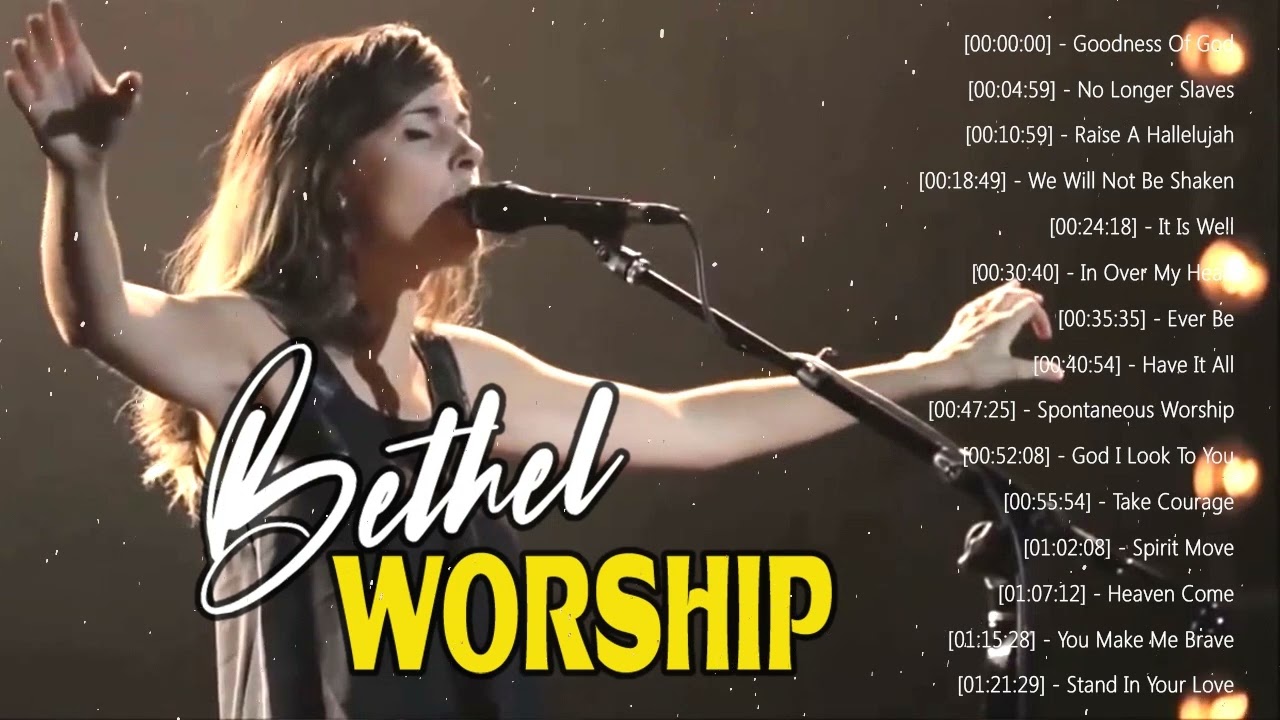 Best Bethel Music Gospel Praise and Worship Songs 2022 - Most Popular Bethel Music Medley