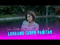 LUNGAMU TANPO PAMITAN VIVI VOLETHA OFFICIAL VIDEO MUSIC Lungamutanpopamitan Vivivoletha