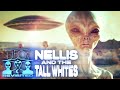 Nellis And The Tall Whites UFOs Revisited UAP Sightings And Extraterrestrial Encounters