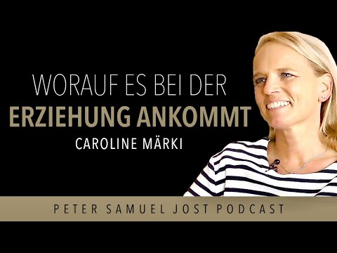Caroline Märki: What matters in parenting | Pedagogy by Jesper Juul | familylab | JOST