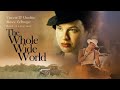 The Whole Wide World 1996 Full Movie Vincent D Onofrio Renée Zellweger Ann Wedgeworth