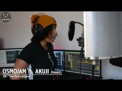 Osmojam & Akuji - John Redcorn (Sir cover)