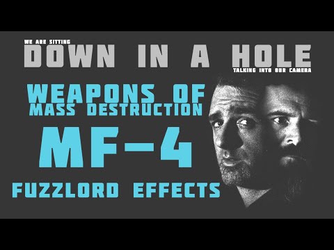 The MF-4 from Fuzzlord effects is the focus on "Weapons of Mass Destruction"