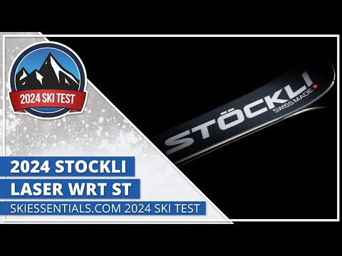 2024 Stockli Laser WRT ST - SkiEssentials.com Ski Test