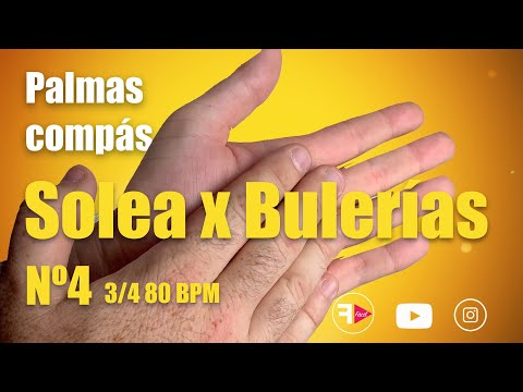 Palmas y compás / Solea por Bulerías Nº4