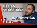 11 Minute Conversation In Slow Italian Super Easy Italian 44
