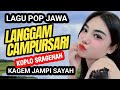 LANGGAM CAMPURSARI SRAGENAN KAGEM JAMPI SAYAH