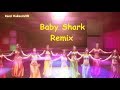 Baby Shark - Remix 2019