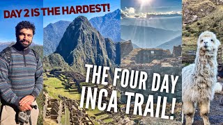 COMPLETE Four Day Inca Trail to Machu Picchu! Ruins, Food, Llamas! Alpaca Expeditions 2024