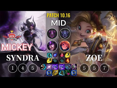 APK Mickey Syndra vs Zoe Mid - KR Patch 10.16