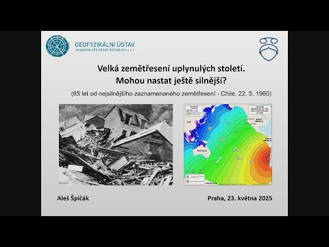 Aleš Špičák: Velká zemětřesení uplynulých století Mohou nastat ještě silnější? (Pátečníci 23.5.2025)
