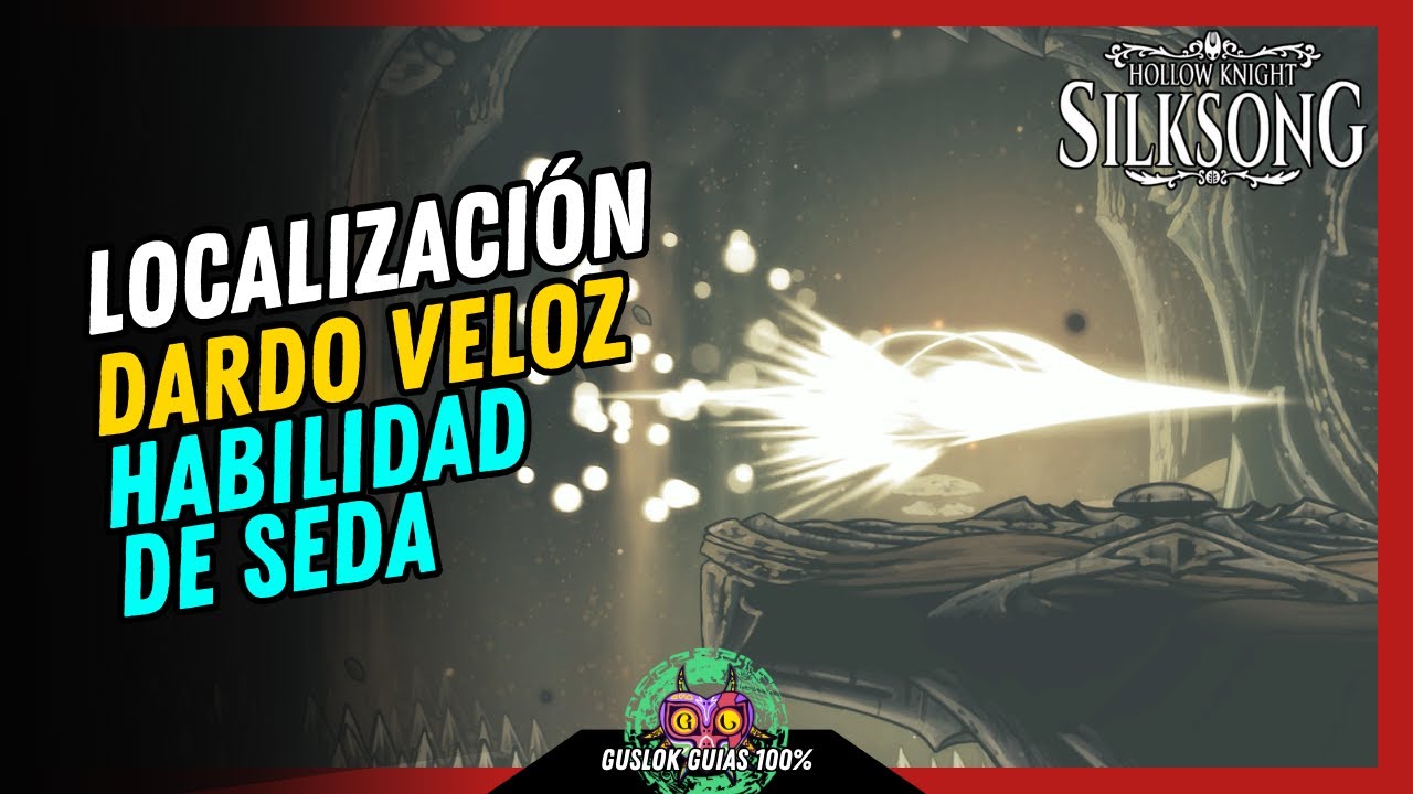UBICACIÓN DARDO VELOZ (HABILIDAD DE SEDA) | GUÍA 100% | 💯Hollow Knight: Silksong🏆 UBICACIÓN DARDO VELOZ (HABILIDAD DE SEDA) | GUÍA 100% | 💯Hollow Knight: Silksong🏆