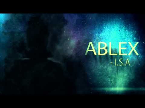 Ablex - I.S.A (Original Mix)