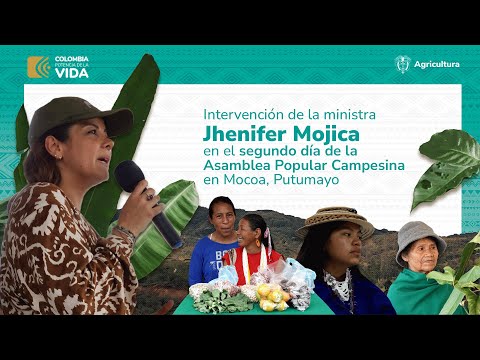 Palabras de la ministra Jhenifer Mojica en la Asamblea Popular Campesina - Mocoa, Putumayo